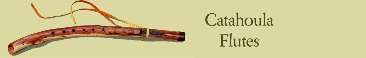 Catahoula Flutes